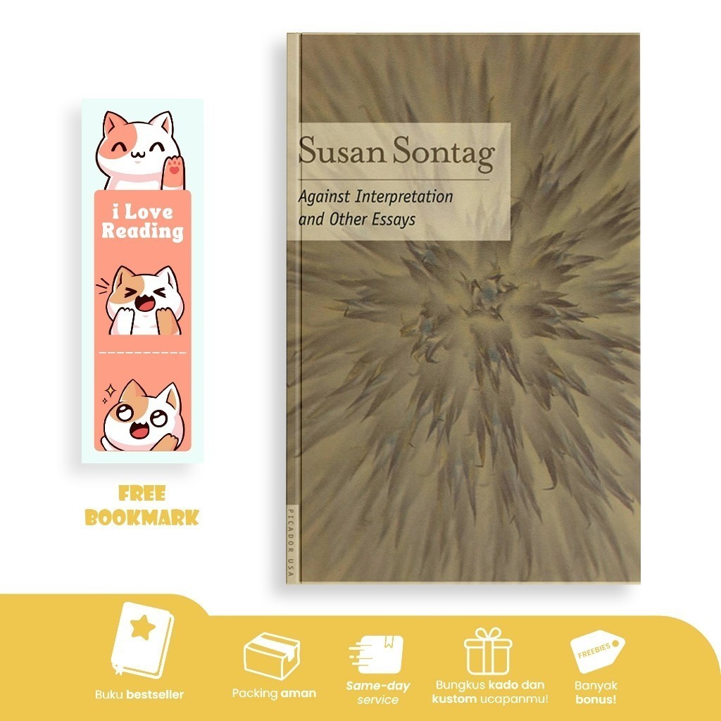 Against Interpretation by Susan Sontag