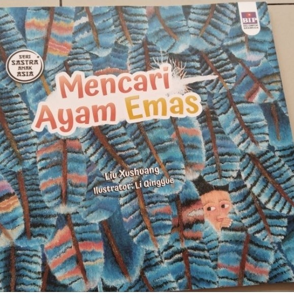 Buku Seri Sastra Anak Asia Mencari Ayam Emas