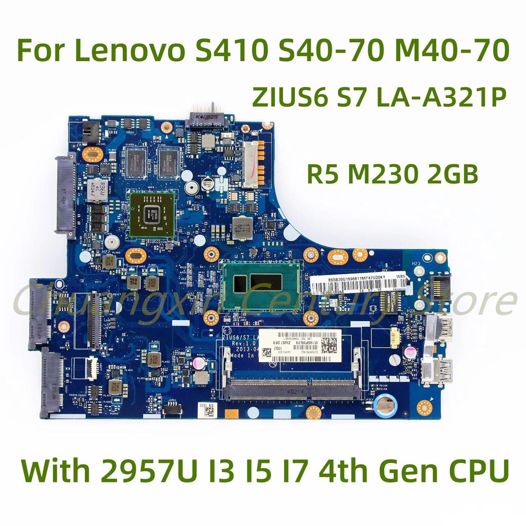 For Lenovo S410 S40-70 M40-70 laptop motherboard ZIUS6 S7 LA-A321P with I3 I5 I7 4th Gen CPU R5 M230