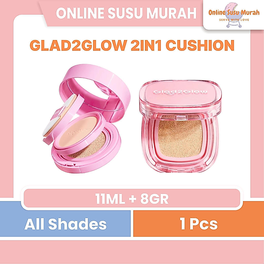 GLAD2GLOW 2in1 PERFECT COVER CUSHION 11GR SHADES 01 02 03 PRLA G2G GLAD 2 GLOW 11ML TAHAN 12 JAM