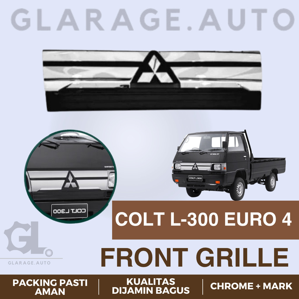 FRONT GRILLE / GRILL DEPAN COLT L300 EURO 4 CHROME - EMGI