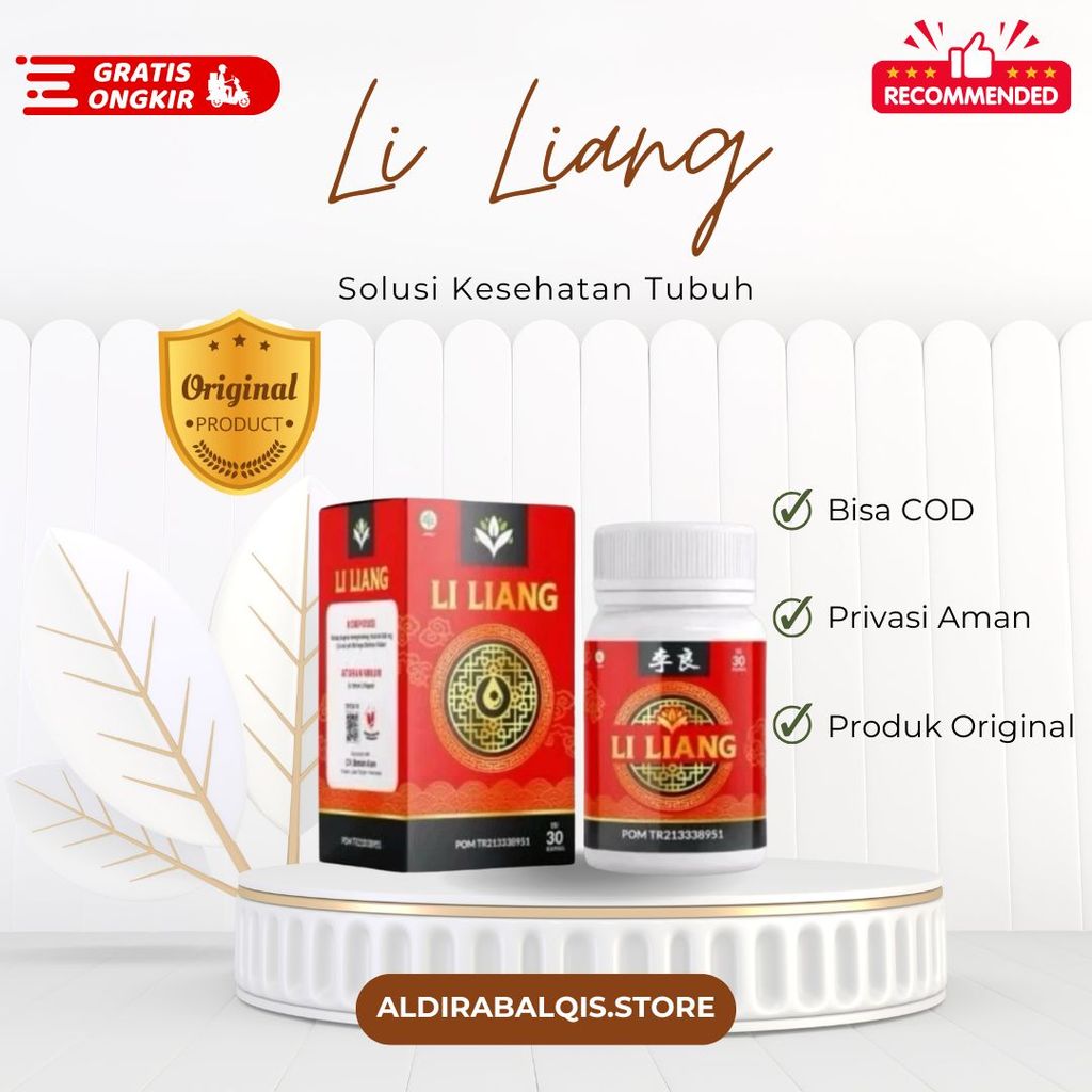 LI LIANG 100 % Original Obat Herbal Cina Liliang Isi 30 kapsul Obat Herbal solusinya Diabetes Dan Ke