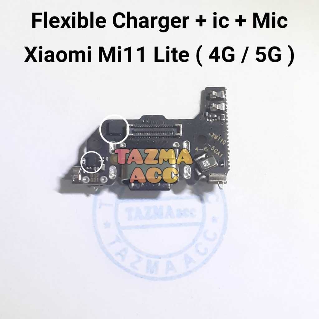 Plus ic + Xiaomi Mi 11 Lite Ori Flexible Charger + ic Flexibel Fleksibel Konektor Cas Charger MI 11 