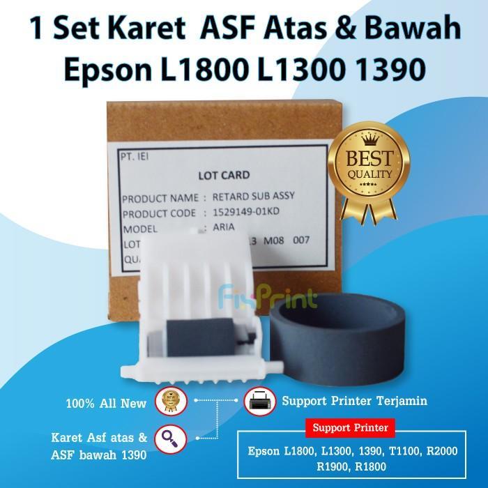 Karet Roller Asf Epson 1390 r1390 T1100 R2000 L1300 L1800 Original