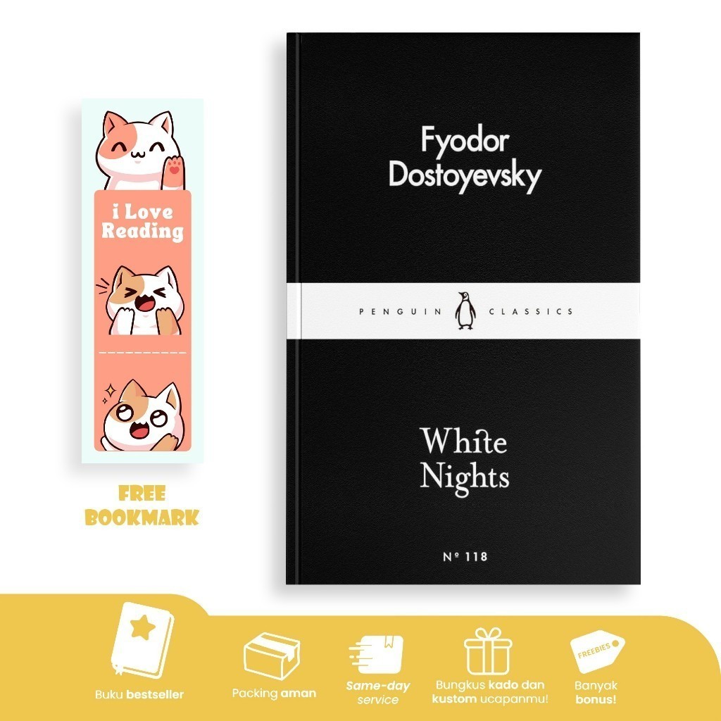 White Nights by  Fyodor Dostoevsky