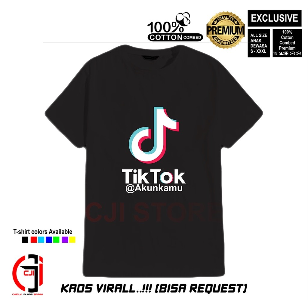 Kaos Tiktok Bisa Request Nama Akun Cotton Combed Premium (Cotton Combed 24s/30s) CY1