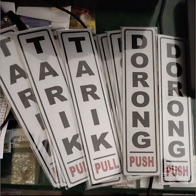 Sign TARIK DORONG/Sign label/Sign Acrylic