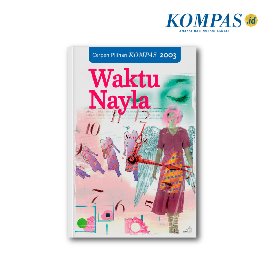 Cerpen Pilihan Kompas 2003 - Waktu Nayla
