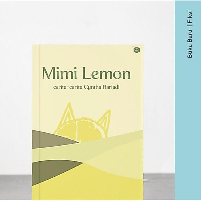 Mimi Lemon: Cerita-cerita Cyntha Hariadi