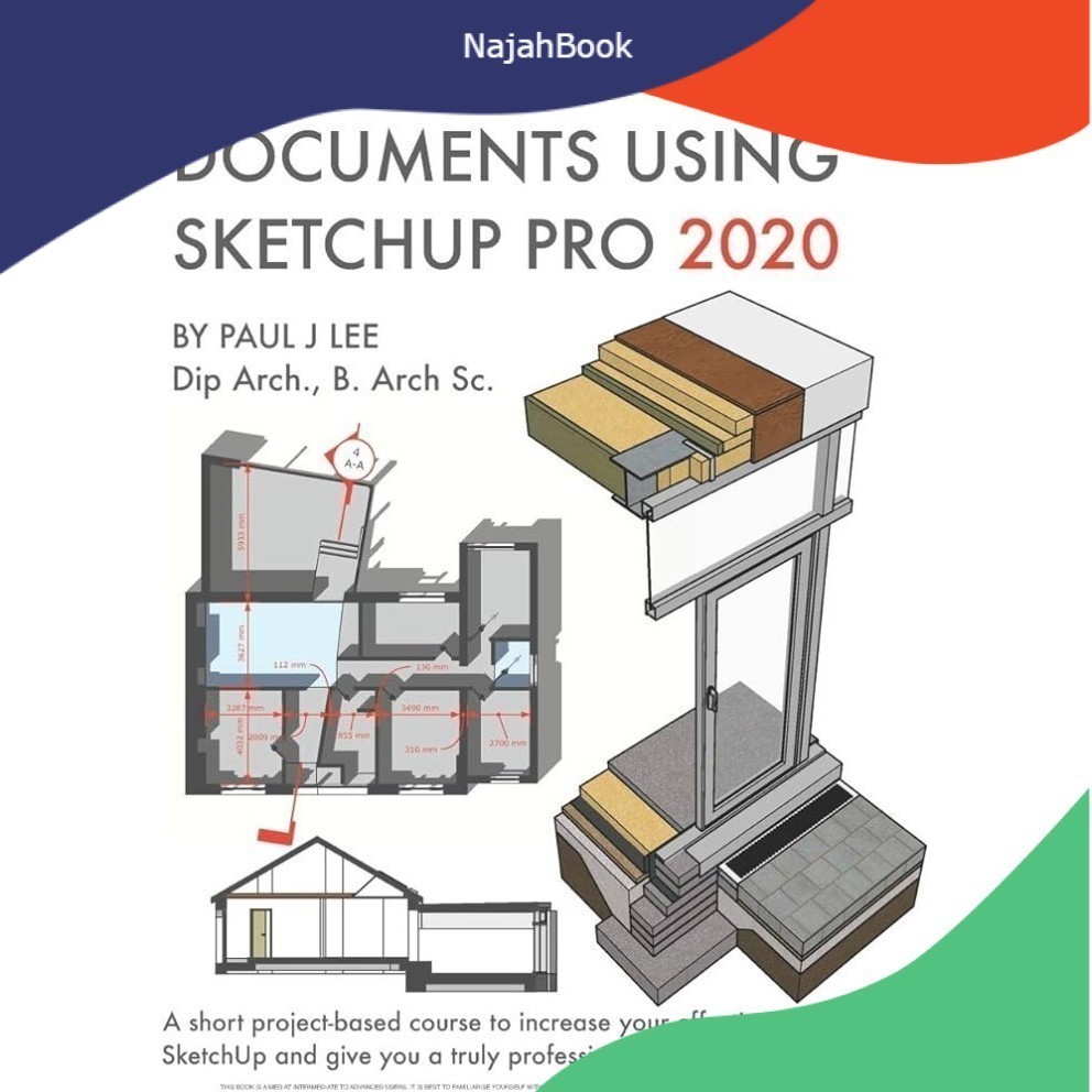 Construction Documents Using SketchUp Pro 2020