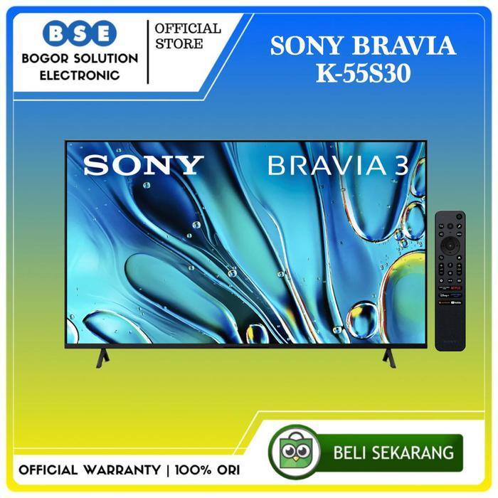Google TV Sony 55S30 55 Inch 4K HDR TV Sony Bravia 3 K-55S30 55 Inci Sony S30 55"
