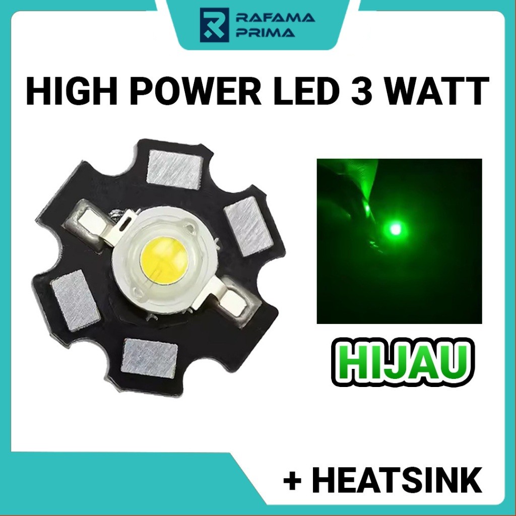 HPL 3 Watt | High Power LED 3 Watt Include Heatsink Bintang -  Warna Hijau