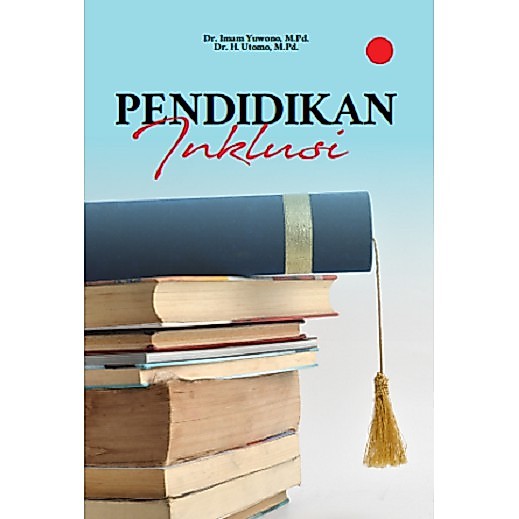 Deepublish - Buku Pendidikan Inklusi