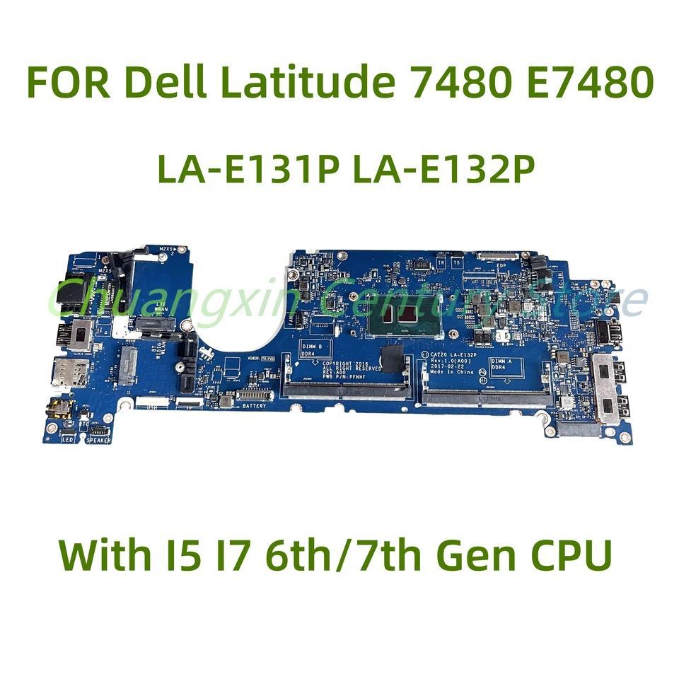 For DELL Latitude 7480 E7480 Laptop motherboard LA-E131P LA-E132P with I5 I7 6th/7th Gen CPU 100% Te