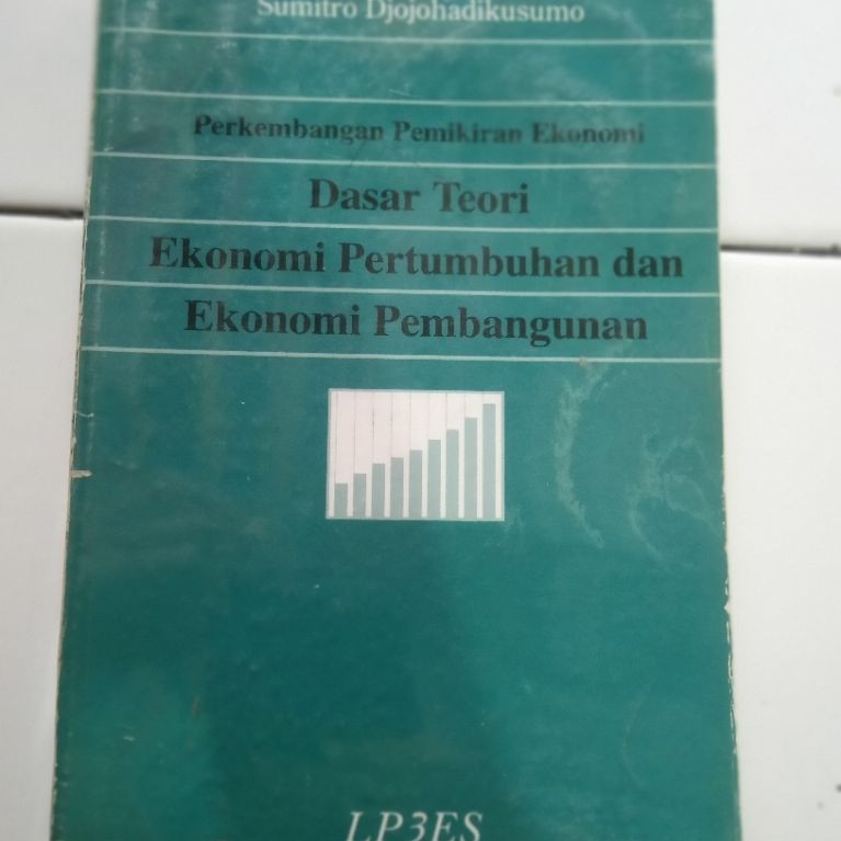 Dasar Teori Ekonomi Pertumbuhan dan Ekonomi Pembangunan original
