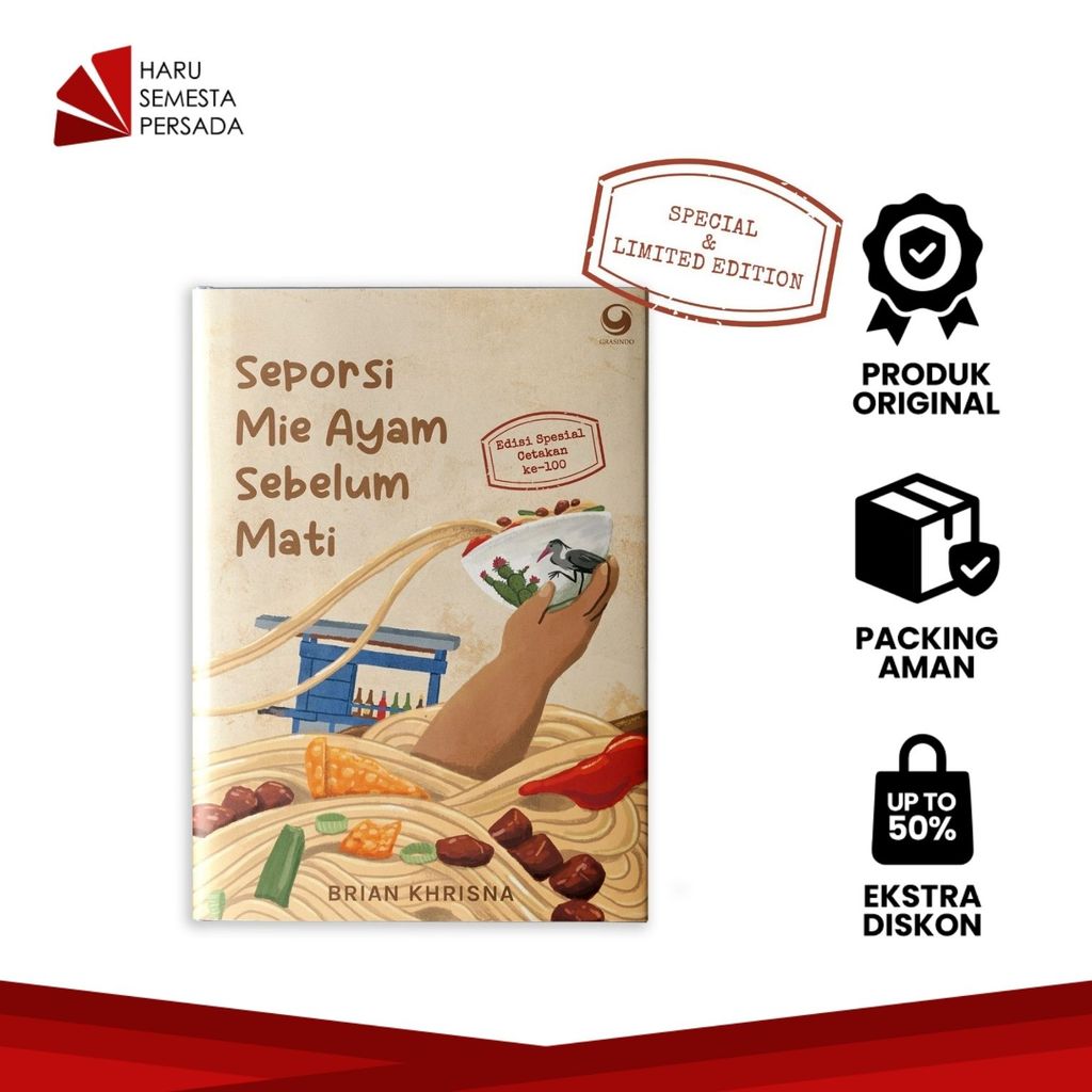 Novel Seporsi Mie Ayam Sebelum Mati Edisi Spesial Cetakan ke-100 Karya Brian Khrisna - Gramedia