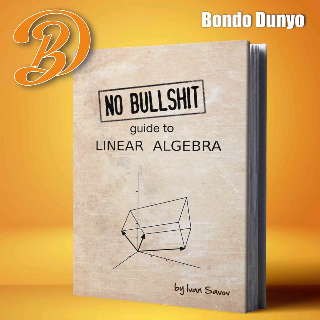 Guide to Linear Algebra By Ivan Savov