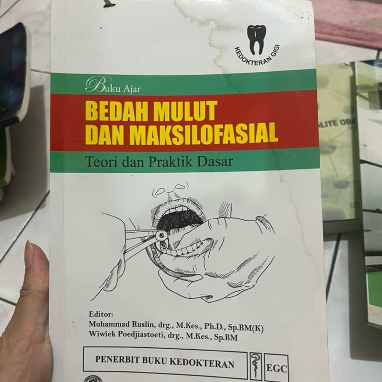Buku Ajar Bedah Mulut dan Maksilofasial Teori dan Praktik Dasar