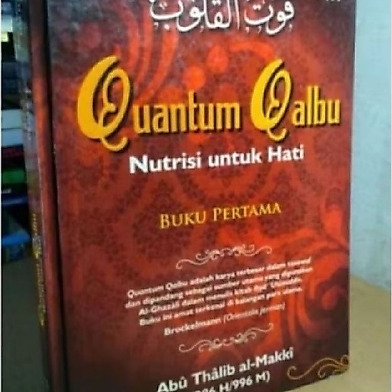 QUANTUM QALBU  nutrisi untuk hati (buku pertama)