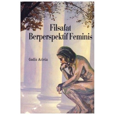 Filsafat Berperspektif Feminis - Gadis Arivia - NR suj
