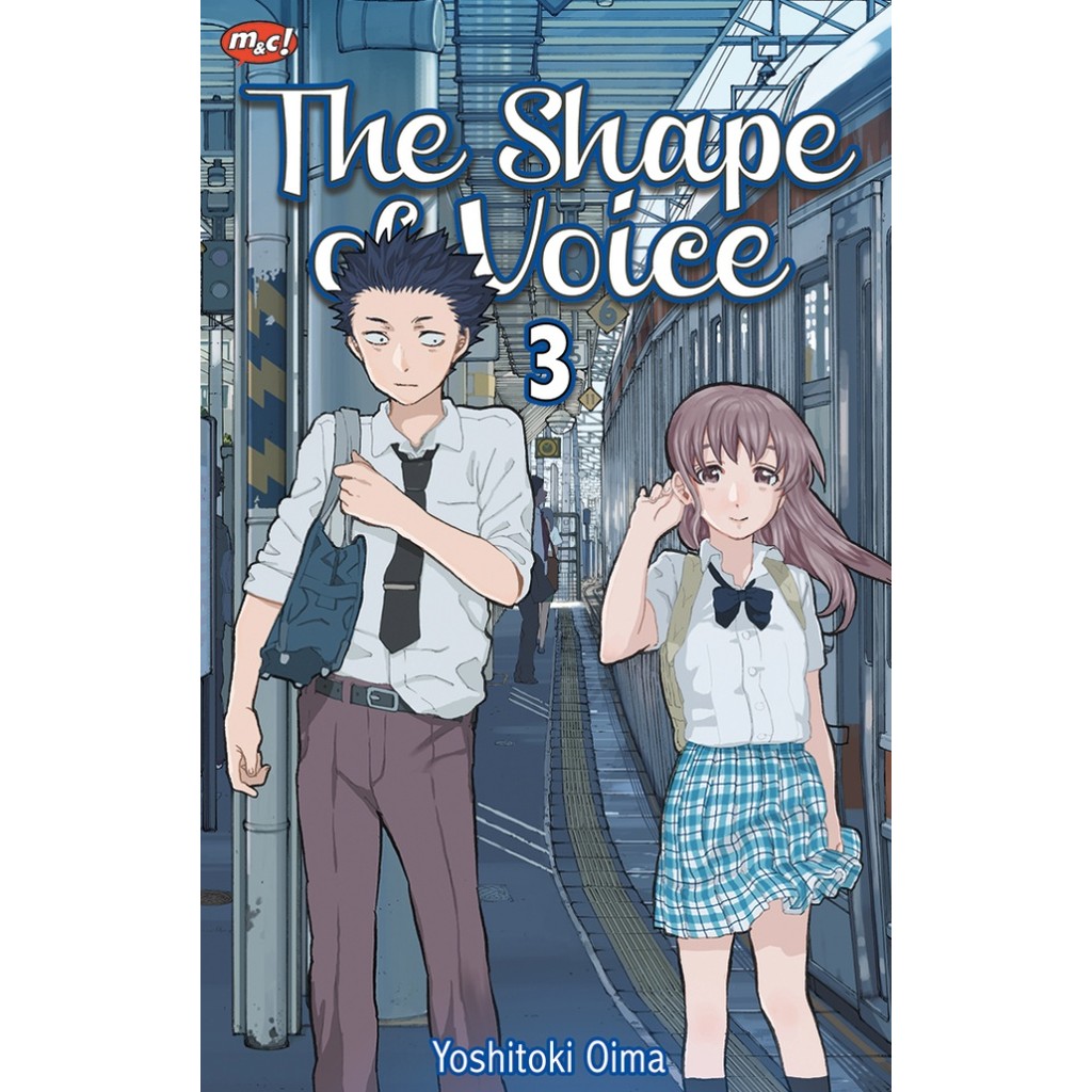 KOMIK THE SHAPE OF VOICE 03 - YOSHITOKI OOIMA
