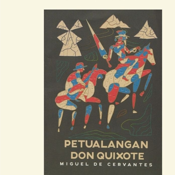 Petualangan Don Quixote - Miguel De Cervantes