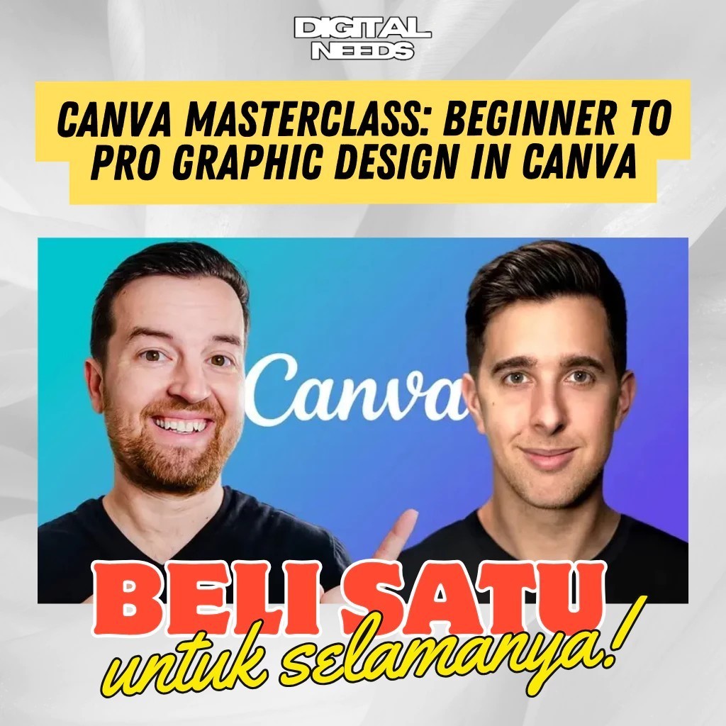 Belajar Canva Masterclass: Beginner to Pro Graphic Design in Canva