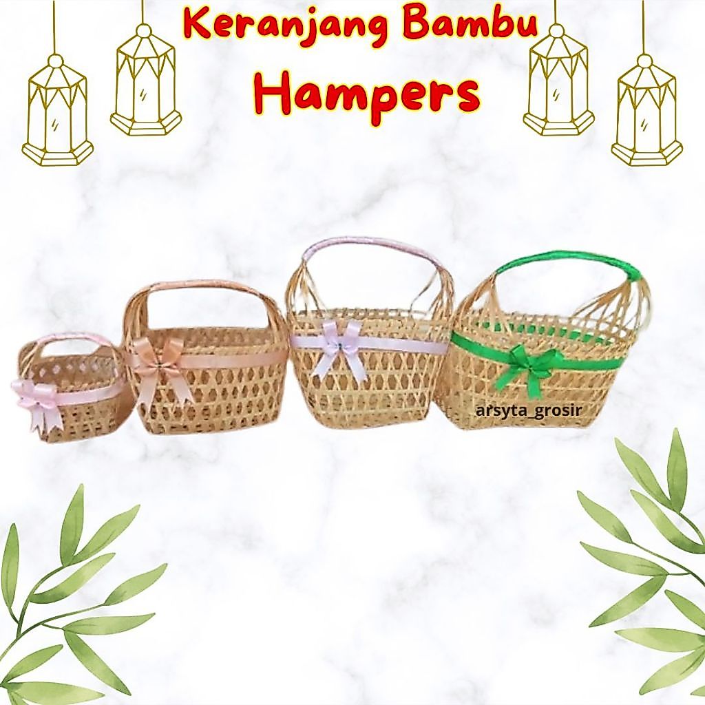 Tas  hampers anyaman bambu / Keranjang  bambu hampers lebaran