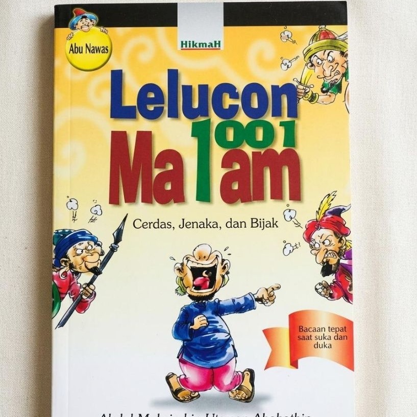 Buku Lelucon 1001 Malam: Cerdas, Jenaka, & Bijak - Karya Abdul-Muhsin