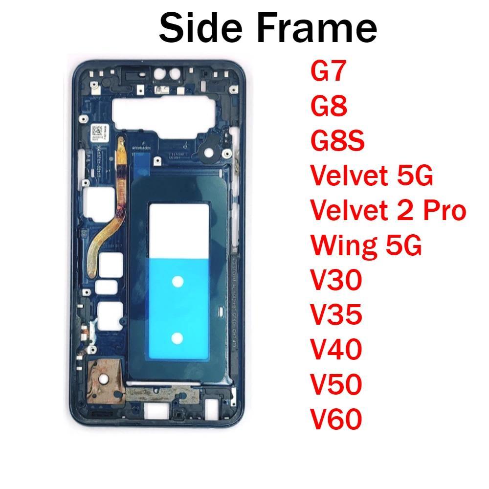 Best Quality Middle Frame For LG G7 G8 G8X V30 V35 V40 V50 V50S V60 ThinQ Velvet Wing 5G LCD Front F