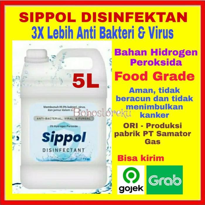 SIPPOL DISINFEKTAN 5L 5 LITER - CAIRAN DISINFEKTAN HIDROGEN PEROKSIDA
