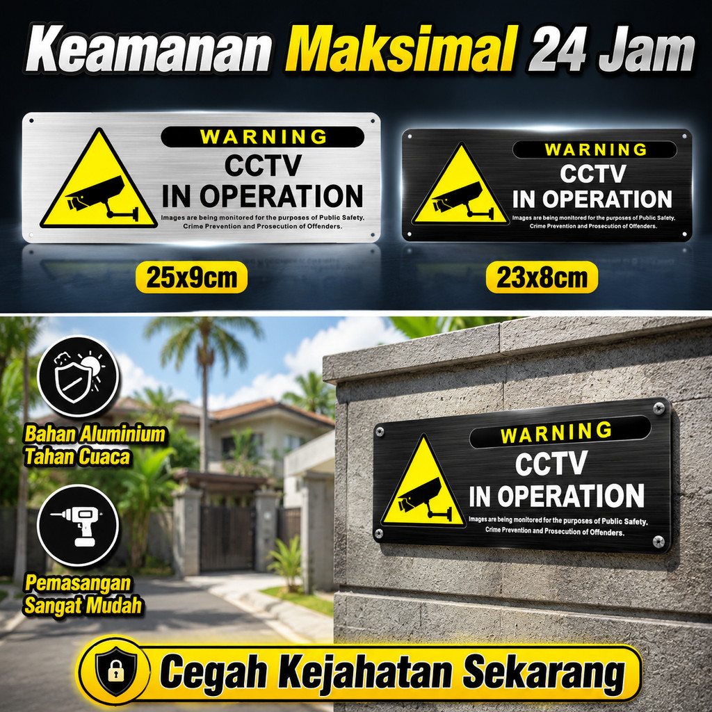 Papan Tanda Warning CCTV In Operation Aluminium Tahan Cuaca Sign Board Keamanan 24 Jam CCTV Anti Mal