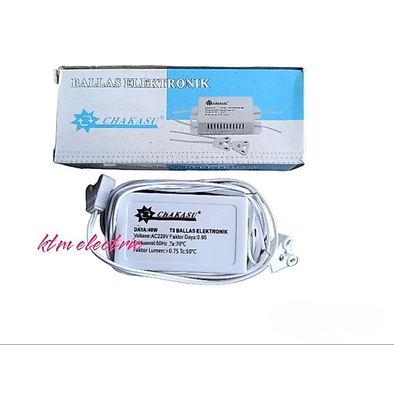 ballast elektronik lampu 40watt chakasu