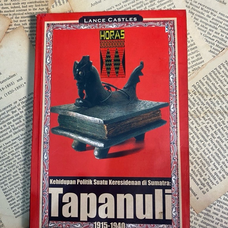 Buku > Kehidupan Politik Suatu Keresidenan di Sumatra: Tapanuli 1915-1940