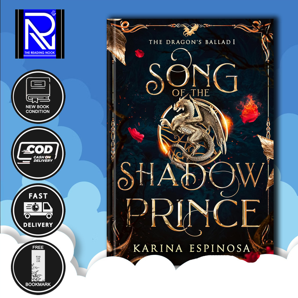 Song of the Shadow Prince (The Dragon's Ballad Book 1) by Karina Espinosa (English Version)