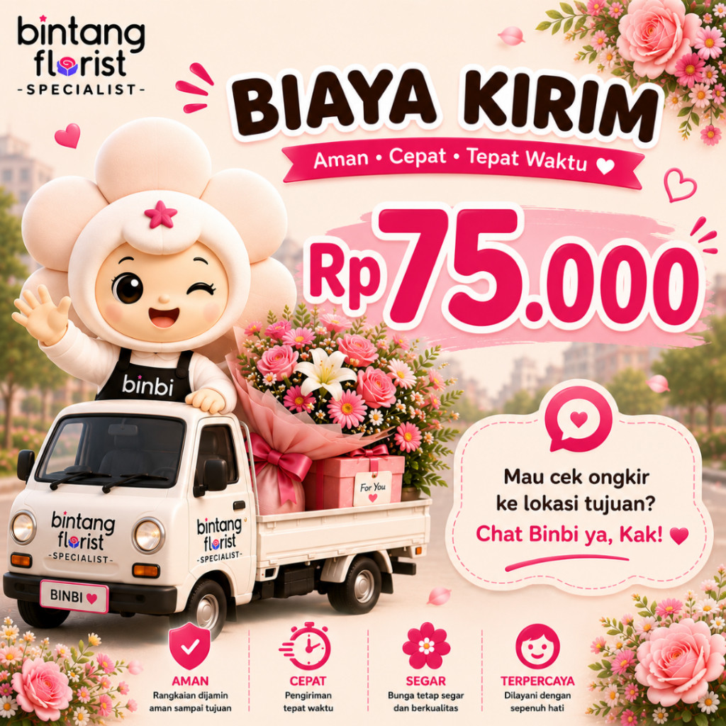 Layanan Pengiriman Produk Florist Tarif Ongkir 75K