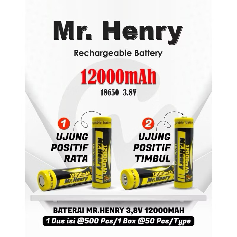 MR HENRY BATERAI CAS MR HENRY 18650 3.7V 3.7 VOLT LI ION12000 MAH RECHARGBLE BATTERY ORIGINAL