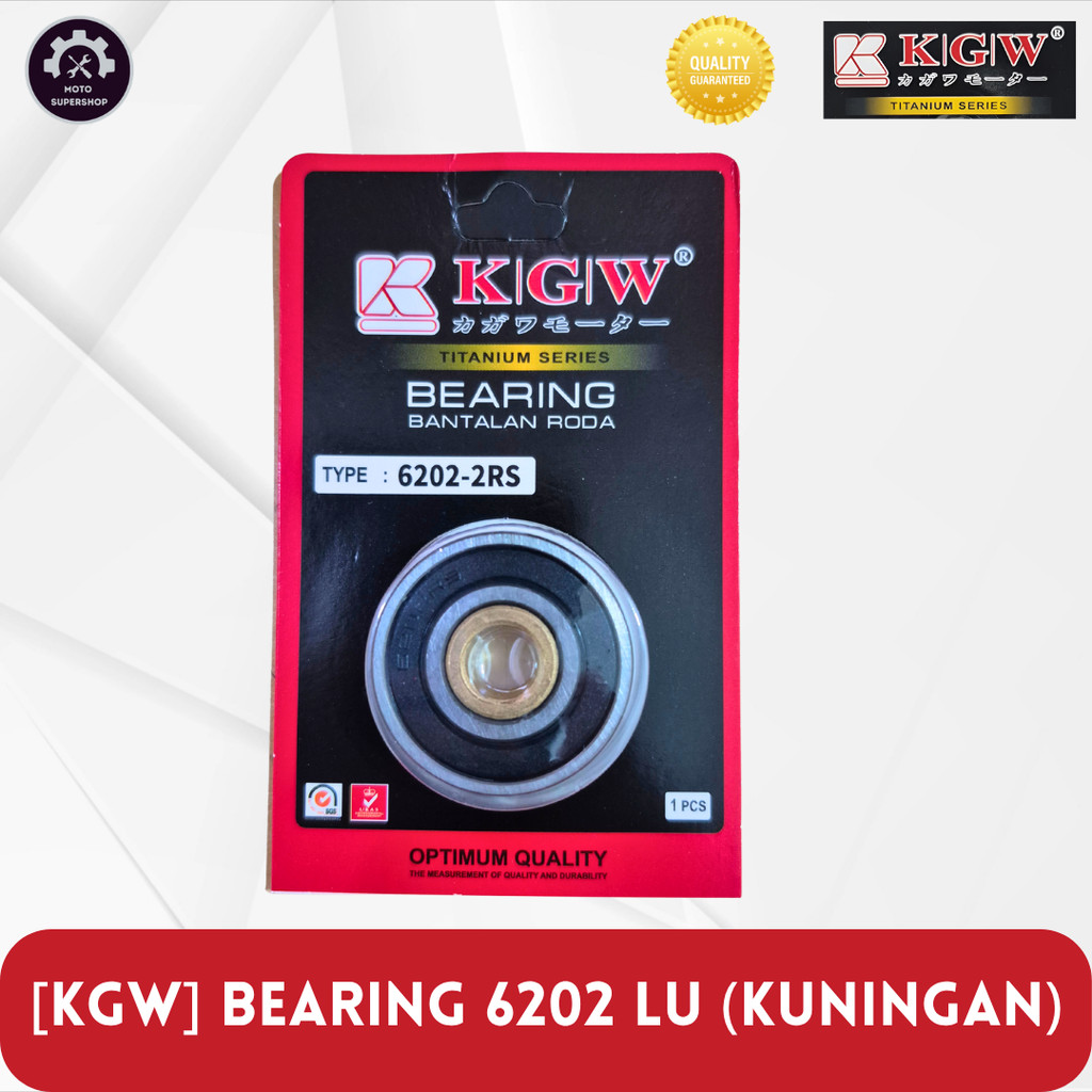Bearing 6202 LU Kuningan KGW Titanium - Laher Roda Depan Belakang Nap Gear RX King Supra GL Thunder 