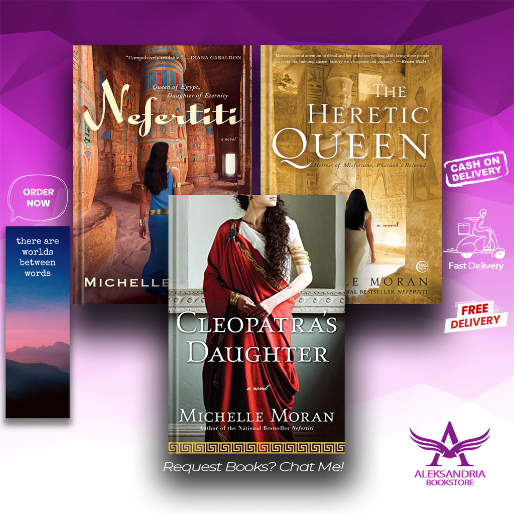 Nefertiti | The Heretic Queen | Cleopatra's Daughter - Michelle Moran (English)