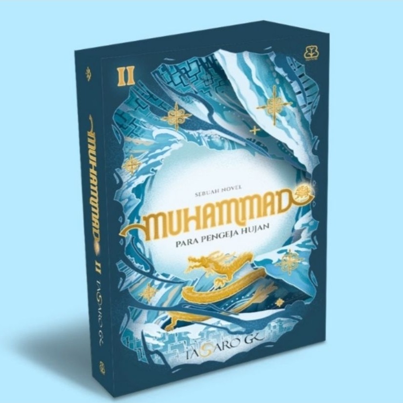 Novel Muhammad 2 Para Pengeja Hujan Tasaro GK