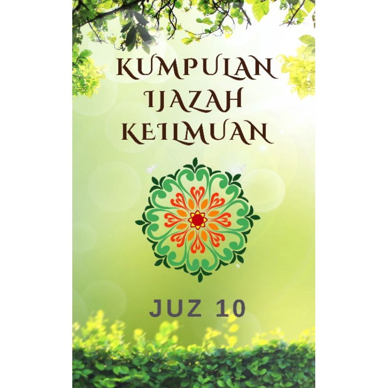 Buku Kumpulan Ijazah Keilmuan Juz 10