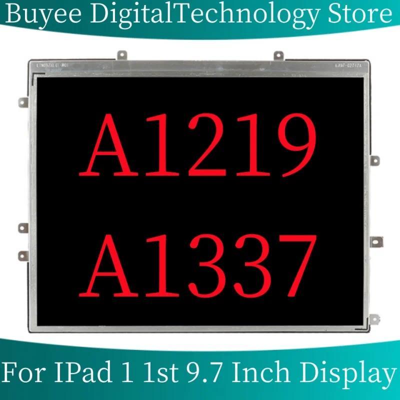 Genuine 95NEW 9.7 In For Tablet A1219 A1337 2010 Year LCD Screen Repair For IPad 1 1st 9.7 In A1219 