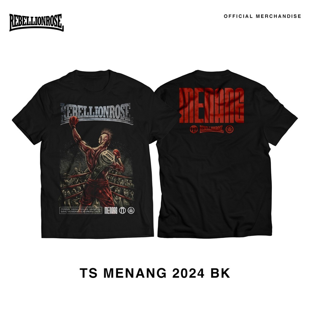 READY STOCK  TS MENANG 2024  Kaos Rebellion Rose Original
