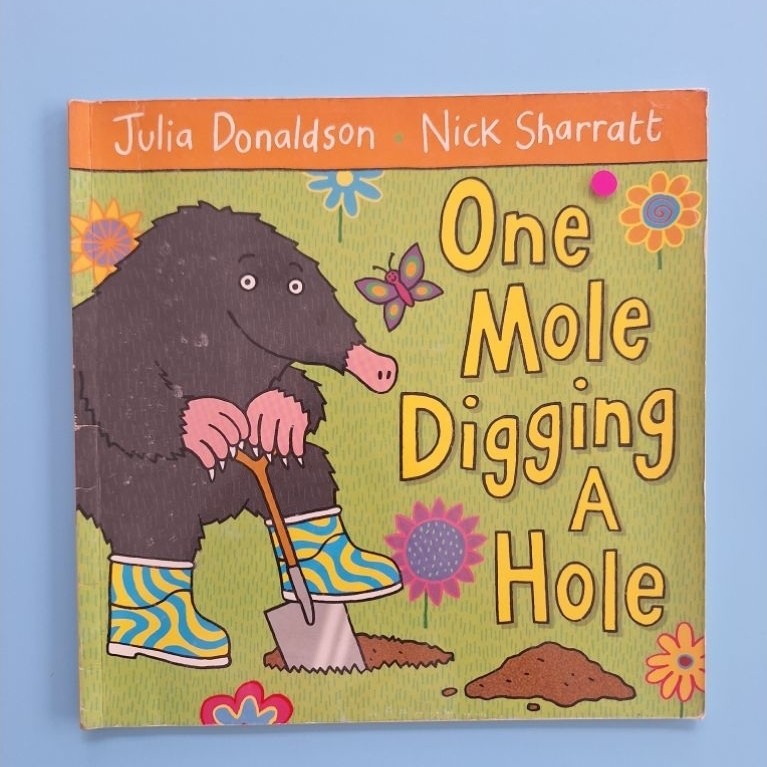PL Julia Donaldson One Mole Digging