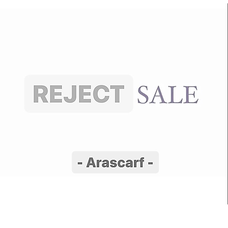 ARASCARF REJECT SALE