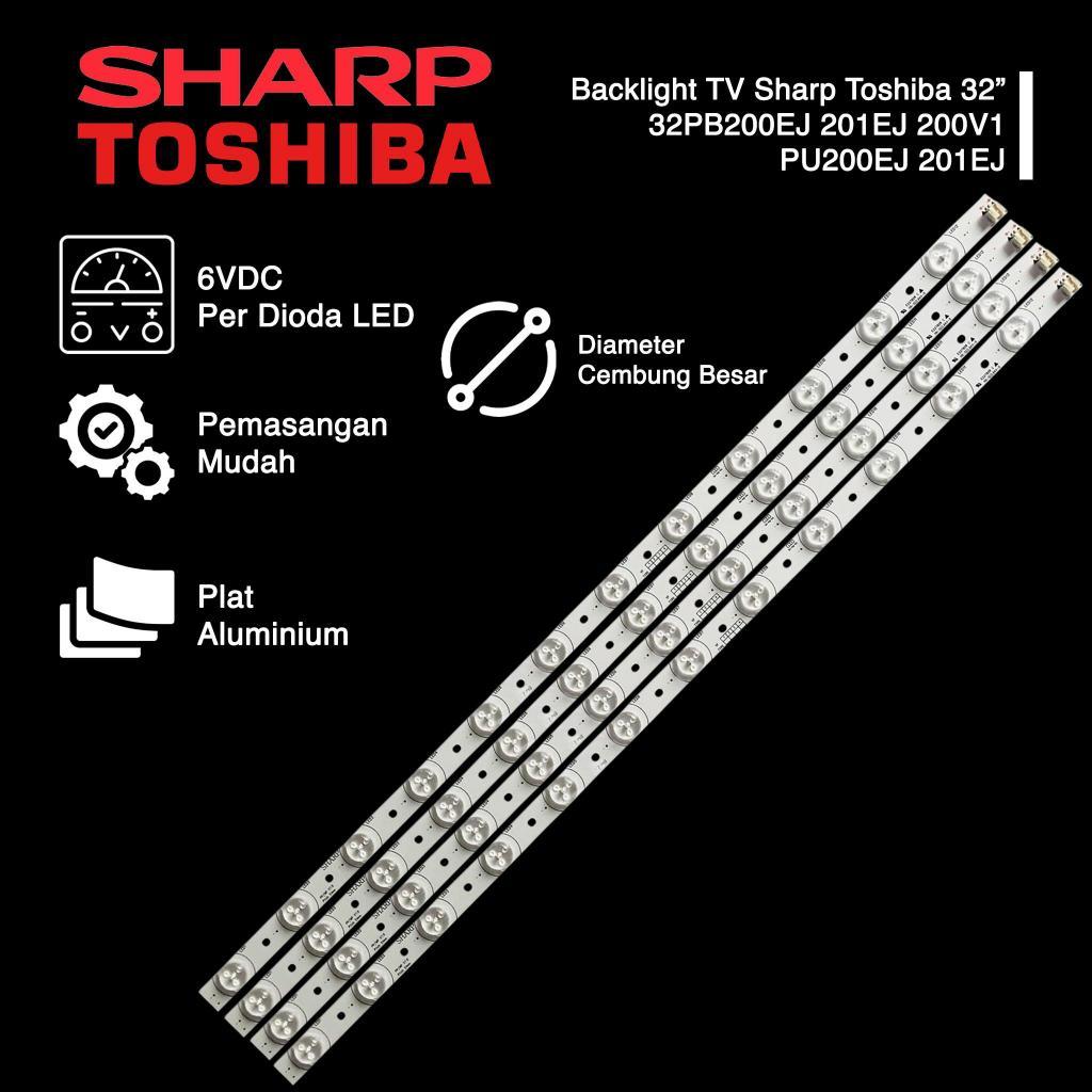 BACKLIGHT TV Sharp Toshiba 32 Inch 32PB200EJ 201EJ 200V1 PU200EJ 201EJ