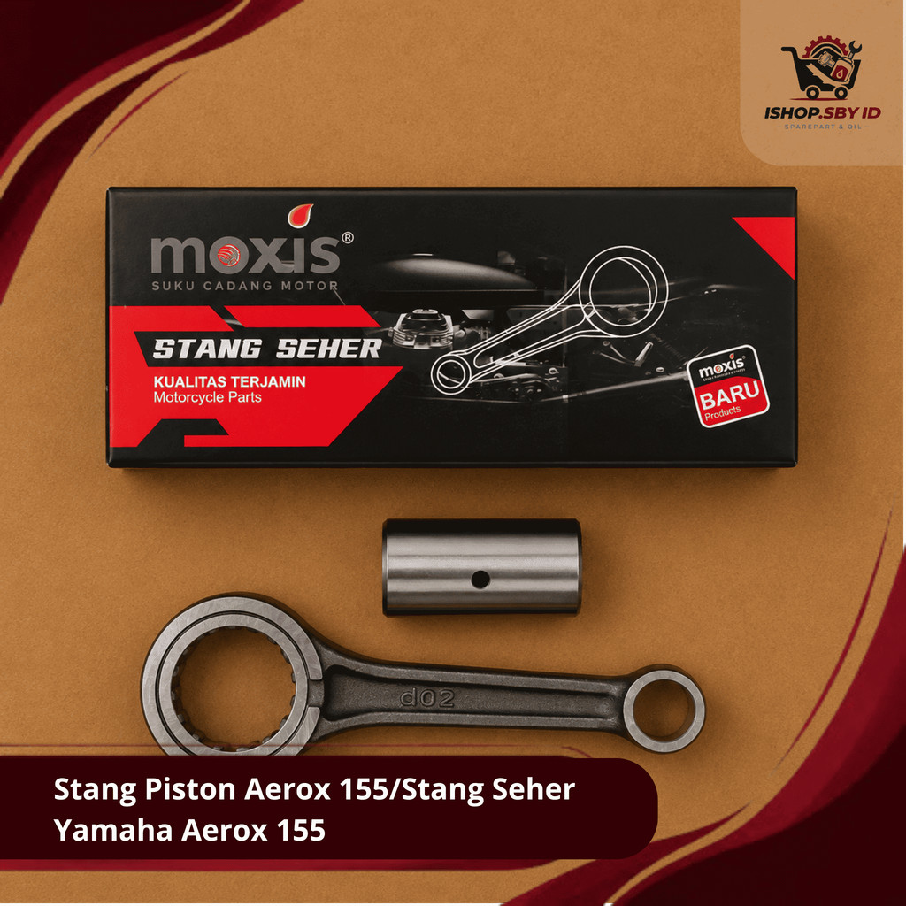 Stang Piston Aerox 155 Moxis | Stang Seher Yamaha Aerox 155 Moxis