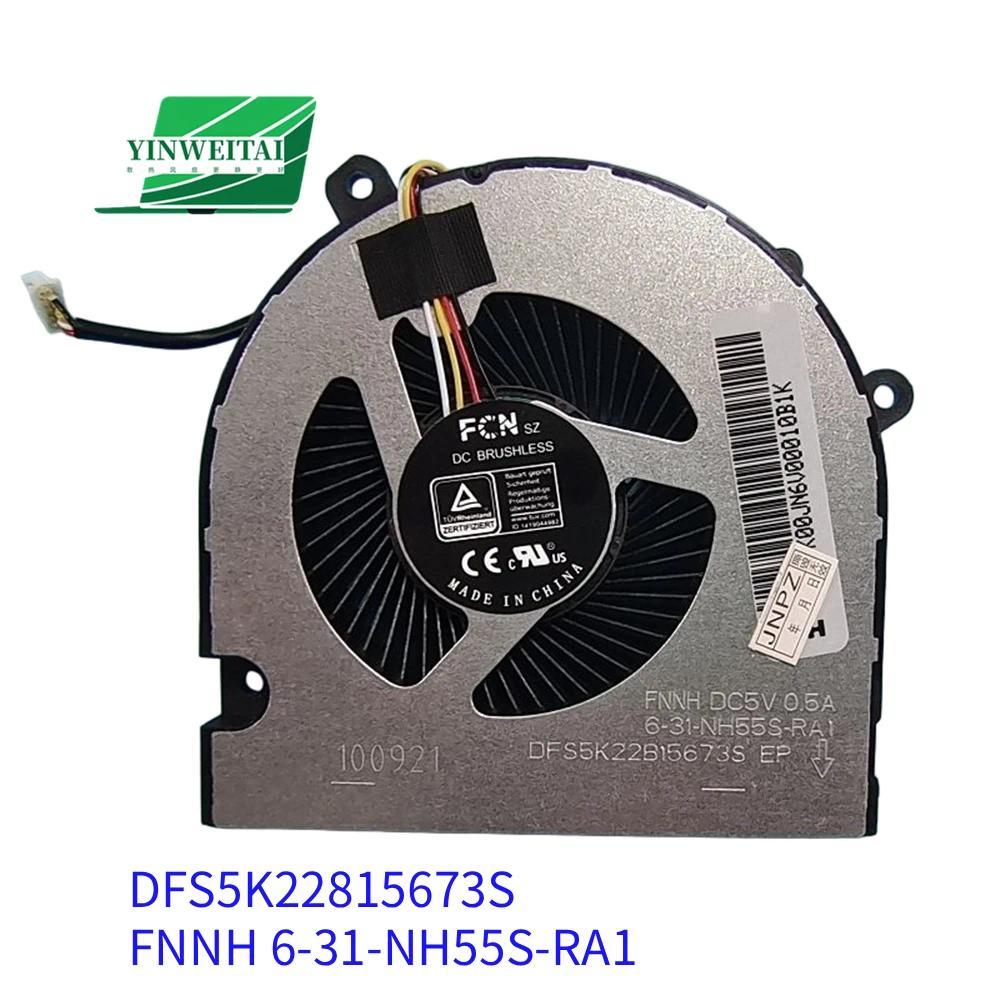 Laptop Cooling Fan For Gigabyte A5 K1 DFS5K22815673S EP FNNH 6-31-NH55S-RA1 4PIN DC5V 0.5A New