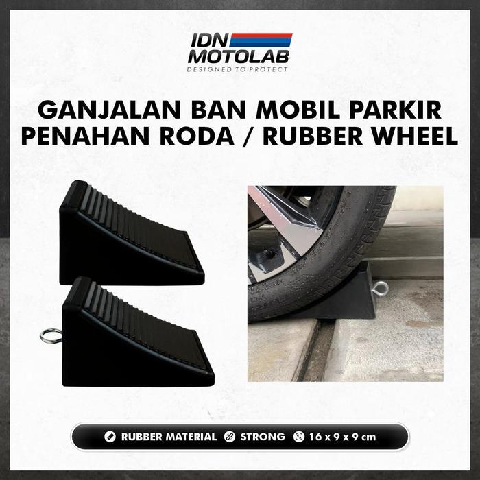 Ganjalan Ban Mobil Parkir Penahan Roda / Rubber Wheel Parking Chock - Tanpa Besi terlaris
