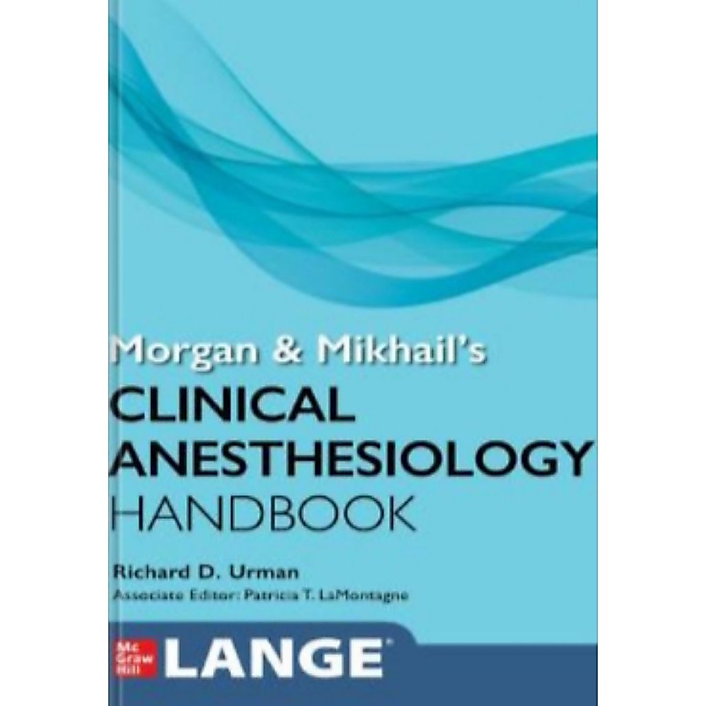 Buku Morgan & Mikhail's Clinical Anesthesiology Handbook by Richard D.Urman